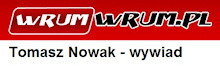 Tomasz Nowak na przesłuchaniu WrumWrum.pl - przeczytaj wywiad